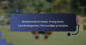 Mohammed Al-Owais: Vroeg leven, Carrièrebeginnen, Persoonlijke prestaties